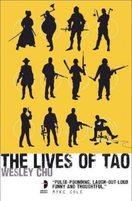 Wesley Chu - Lives Of Tao - 9780857663283 - V9780857663283