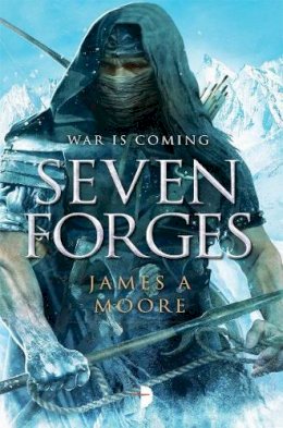 James A. Moore - Seven Forges - 9780857663825 - V9780857663825