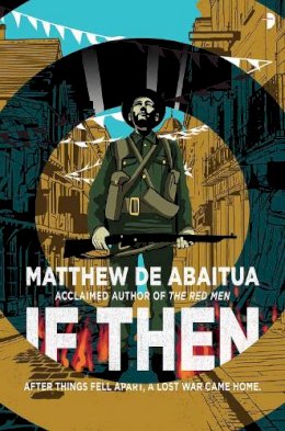 Matthew de Abaitua - If Then - 9780857664716 - V9780857664716