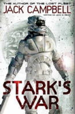 Jack Campbell - Stark's War - 9780857688613 - V9780857688613