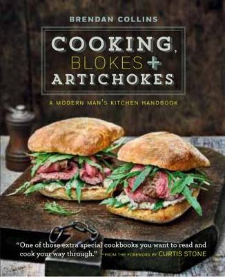 Brendan Collins - Cooking, Blokes & Artichokes - 9780857833372 - V9780857833372