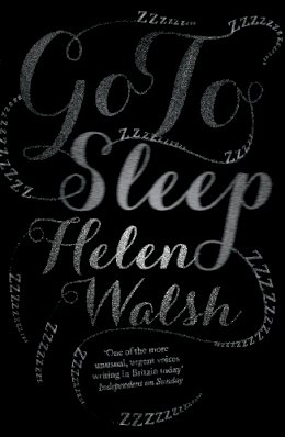 Helen Walsh - Go to Sleep - 9780857860064 - V9780857860064