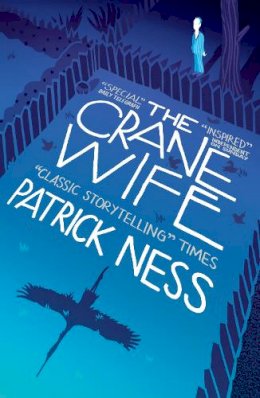 Patrick Ness - The Crane Wife - 9780857868749 - V9780857868749