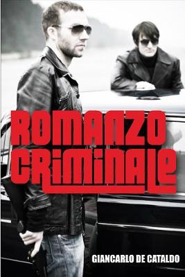 Giancarlo de Cataldo - Romanzo Criminale - 9780857893727 - V9780857893727