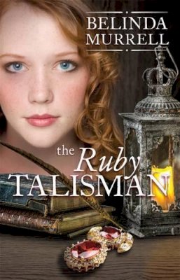 Belinda Murrell - The Ruby Talisman - 9780857986948 - V9780857986948