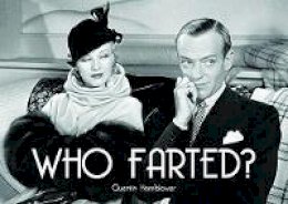 Quentin Hornblower - Who Farted? - 9780859655132 - V9780859655132