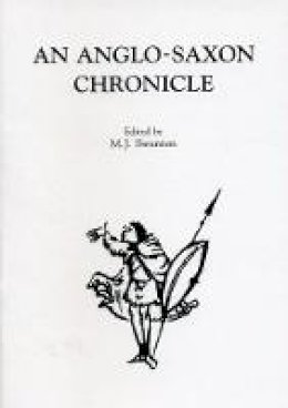 Michael Swanton - An Anglo-Saxon Chronicle - 9780859893534 - V9780859893534