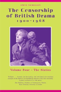 Steve Nicholson - The Censorship of British Drama 1900-1968 - 9780859898461 - V9780859898461