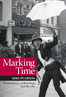 Mike Pearson - Marking Time - 9780859898768 - V9780859898768