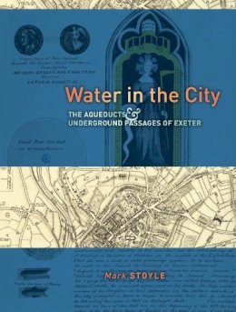 Mark Stoyle - Water in the City - 9780859898775 - V9780859898775