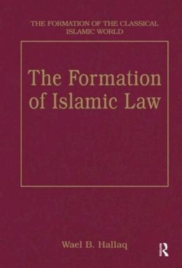 Wael B. . Ed(S): Hallaq - Formation Of Islamic Law - 9780860787143 - V9780860787143