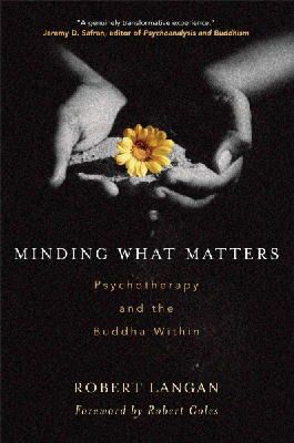 Robert Langan - Minding What Matters - 9780861713530 - V9780861713530