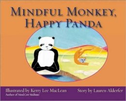 Lauren Alderfer - Mindful Monkey, Happy Panda - 9780861716838 - V9780861716838