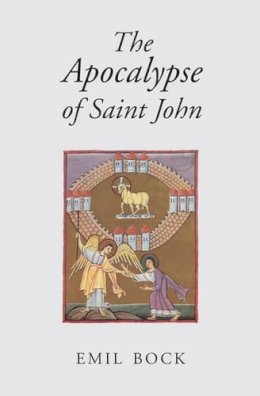 Emil Bock - The Apocalypse of Saint John - 9780863155390 - V9780863155390