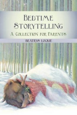 Beatrys Lockie - Bedtime Storytelling - 9780863157363 - V9780863157363