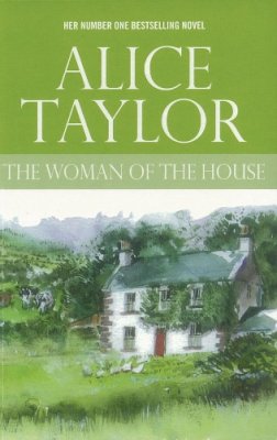 Alice Taylor - The woman of the house - 9780863222498 - V9780863222498