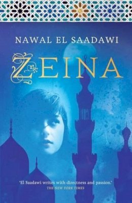 Nawal El-Saadawi - Zeina - 9780863564178 - V9780863564178