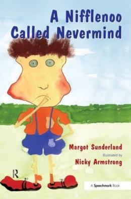 Margot Sunderland - Nifflenoo Called Nevermind - 9780863884962 - V9780863884962