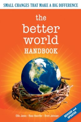 Jones  Ellis - The Better World Handbook - 9780865715752 - V9780865715752