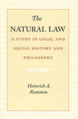 Henrich Rommen - The Natural Law - 9780865971615 - V9780865971615
