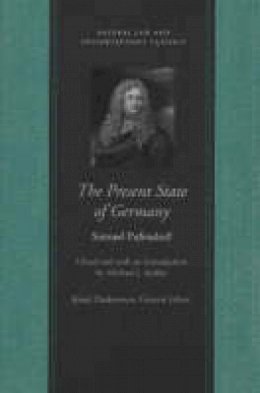 Samuel Pufendorf - The Present State of Germany - 9780865974937 - V9780865974937