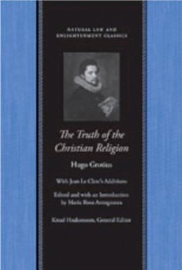 Hugo Grotius - The Truth of the Christian Religion - 9780865975149 - V9780865975149