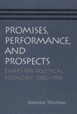 Antonio Martino - Promises, Performance and Prospects - 9780865975637 - V9780865975637