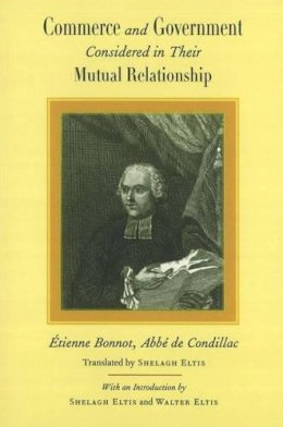 Étienne Bonnot - Commerce and Government - 9780865977037 - V9780865977037