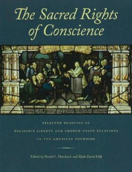 Daniel (E Dreisbach - Sacred Rights of Conscience - 9780865977150 - V9780865977150