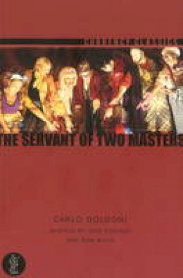 Carlo Goldoni - The Servant of Two Masters - 9780868198811 - V9780868198811