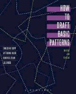 Ernestine Kopp - How to Draft Basic Patterns (4th Edition) - 9780870057472 - V9780870057472