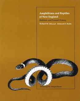 Degraaf - Amphibians and Reptiles of New England: Habitats and Natural History - 9780870234002 - V9780870234002