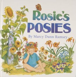 Marcy Dunn Ramsey - Rosie's Posies - 9780870334726 - V9780870334726