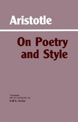 Aristotle - On Poetry and Style - 9780872200722 - V9780872200722