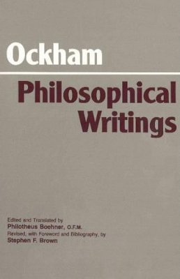 William Of Ockham - Philosophical Writings - 9780872200784 - V9780872200784