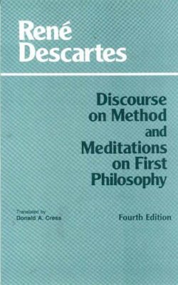 René Descartes - Discourse on Method and Meditations on First Philosophy, 4th Ed. - 9780872204201 - V9780872204201