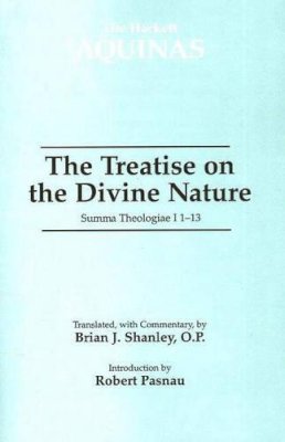 Saint Thomas Aquinas - Treatise on the Divine Nature - 9780872208056 - V9780872208056