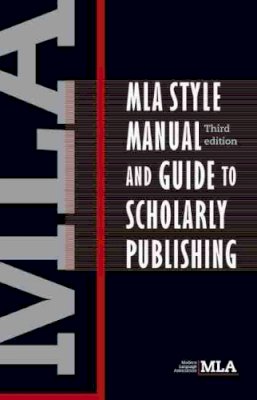 Modern Language Association - MLA Style Manual and Guide to Scholary Publishing - 9780873522977 - KSS0005298