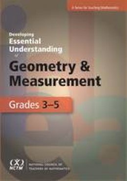 Richard Lehrer - Developing Essential Understanding of Geometry and Measurement for Teaching Mathematics in Grades 3-5 - 9780873536691 - V9780873536691