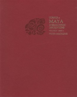 Peter Mathews - Corpus: Corpus of Maya Hieroglyphic Inscriptions : Tonina (Pr Only) - 9780873658041 - V9780873658041