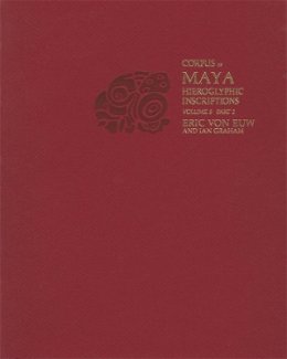 Eric Von Euw - Corpus: Corpus of Maya Hieroglyphic Inscriptions: Xultman (Pr Only) - 9780873658072 - V9780873658072