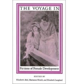 Marianne Hirsch - The Voyage in. Fictions of Female Development.  - 9780874512519 - V9780874512519