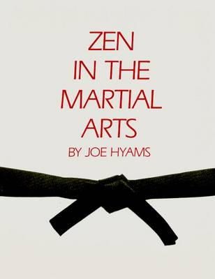 Joe Hyams - Zen in the Martial Arts - 9780874771015 - V9780874771015