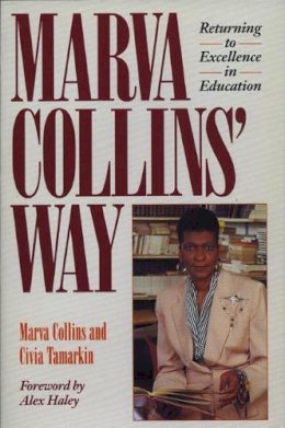 Marva Collins - Marva Collins' Way - 9780874775723 - V9780874775723