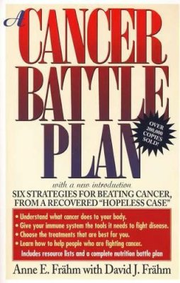 David J. Fraham - A Cancer Battle Plan - 9780874778939 - V9780874778939