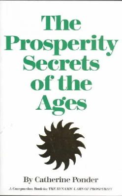 Catherine Ponder - Prosperity Secrets of the Ages - 9780875165677 - V9780875165677