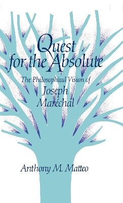 Anthony Matteo - Quest for the Absolute - 9780875801650 - V9780875801650