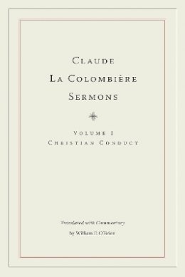 William P Obrien - Claude La Colombiere Sermons - 9780875804729 - V9780875804729