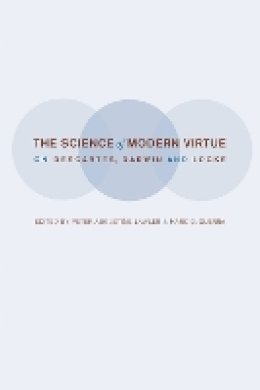 Peter Lawler (Ed.) - The Science of Modern Virtue - 9780875804750 - V9780875804750