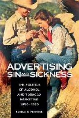 Pamela Pennock - Advertising Sin and Sickness - 9780875806259 - V9780875806259